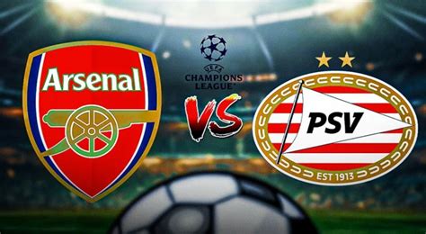 realsportek|Watch Champions League Soccer: Livestream Arsenal vs. PSV .